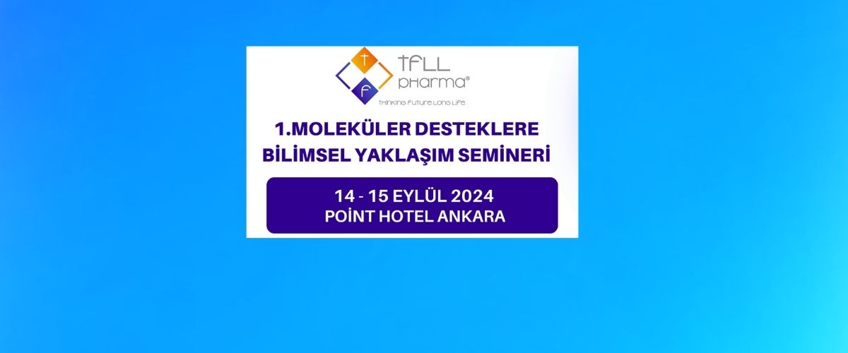 1. Moleküler Desteklere Bilimsel Yaklaşım Semineri